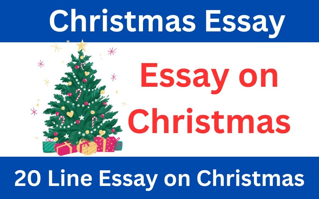 Essay On Christmas, Christmas Essay